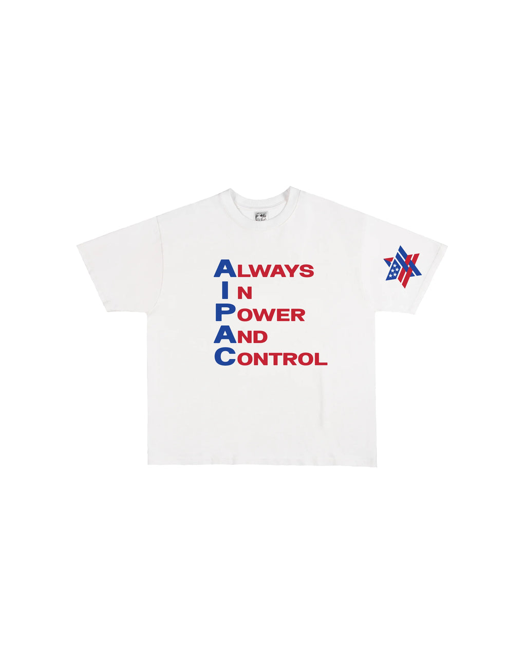 Third Rail AIPAC 'Always In Power And Control' t-shirt — front view, anti-lobby political graphic tee