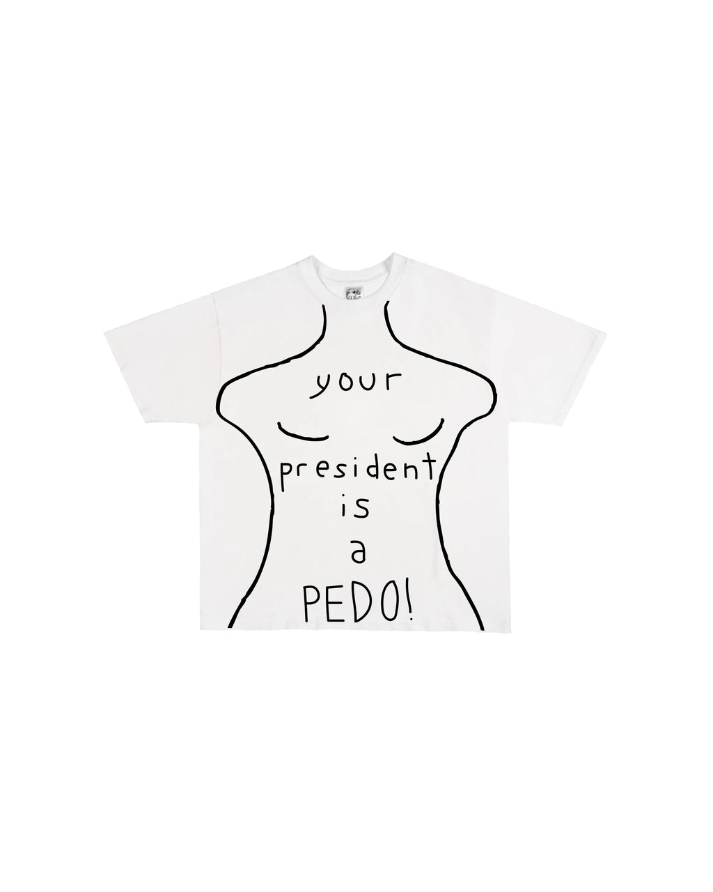 Third Rail 'Your President Is A Pedo' t-shirt — front view, Trump–Epstein letter political graphic tee
